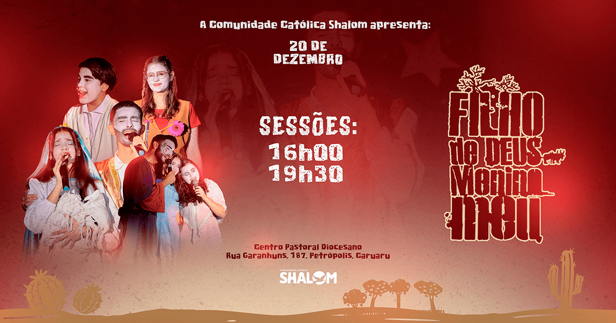 espetaculo-filho-de-deus-menino-meu-shalom-caruaru