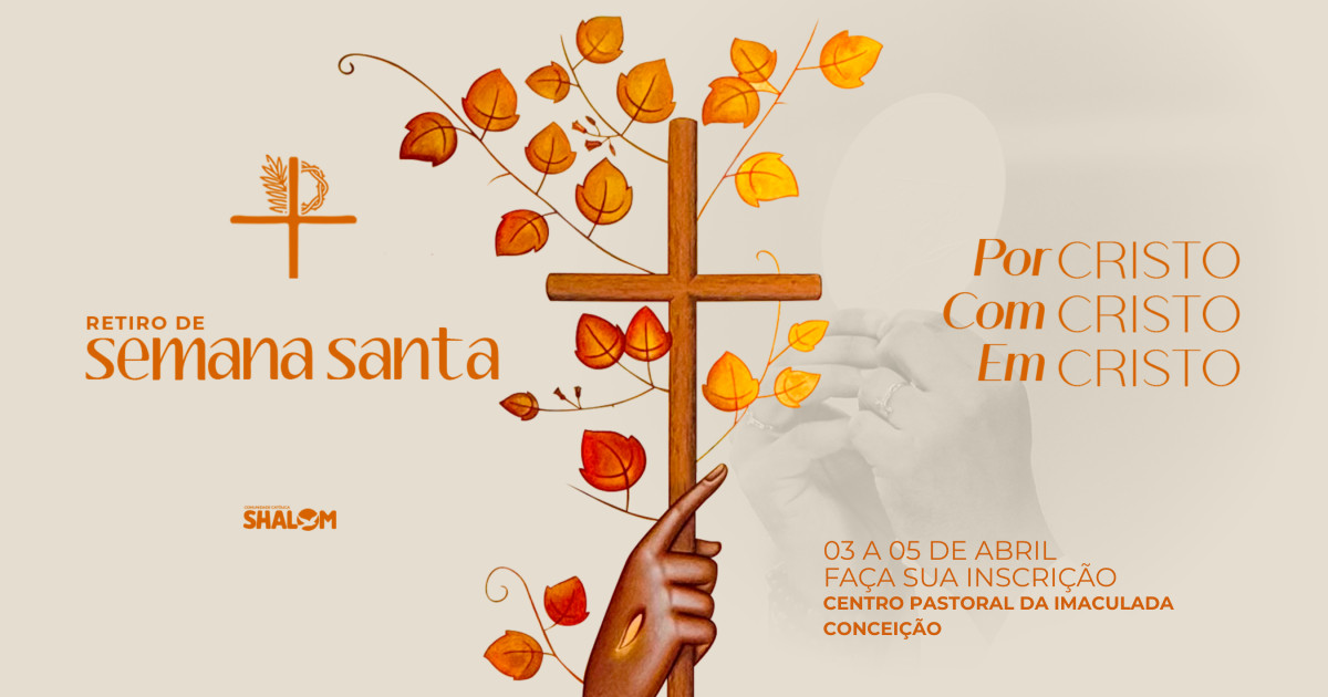 retiro-semana-santa-shalom-currais-novos